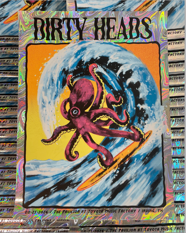 Dirty Heads / TX Foil AP