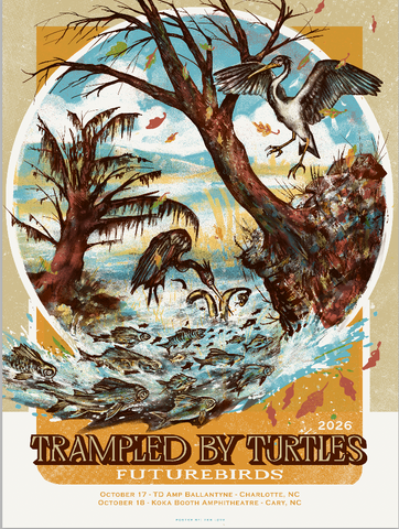 Tramped by Turtles + Futurebirds